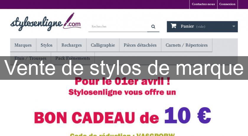 Vente de stylos de marque