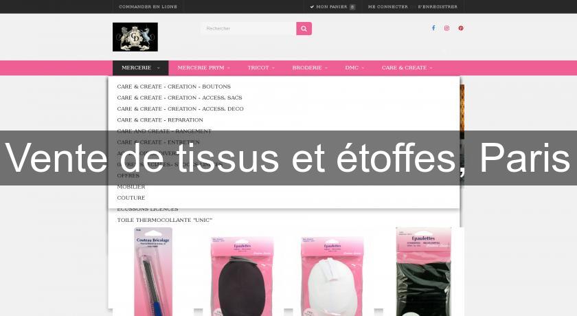 Vente de tissus et étoffes, Paris Vente de tissus et étoffes, Paris