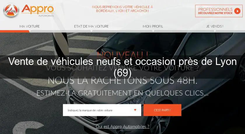 Vente de véhicules neufs et occasion près de Lyon (69)