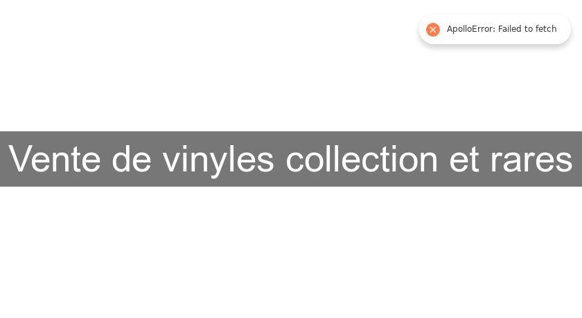 Vente de vinyles collection et rares