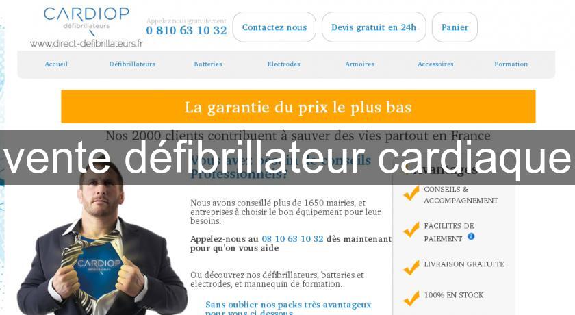 vente défibrillateur cardiaque vente défibrillateur cardiaque