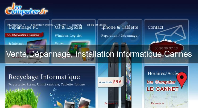 Vente,Dépannage, installation informatique Cannes