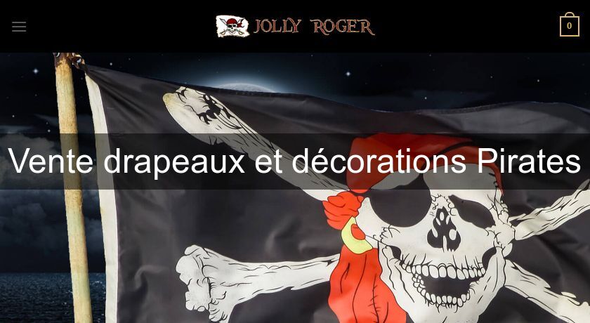 Vente drapeaux et décorations Pirates Vente drapeaux et décorations Pirates