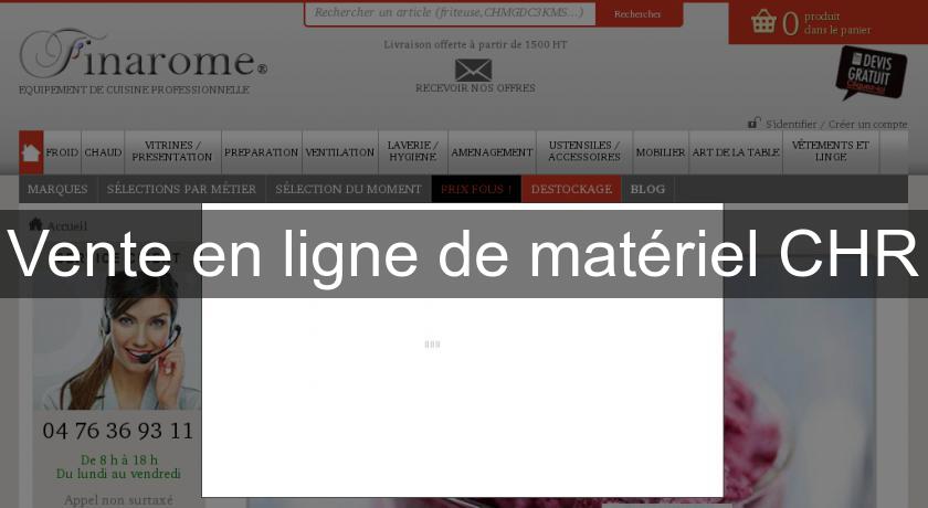 Vente en ligne de matériel CHR