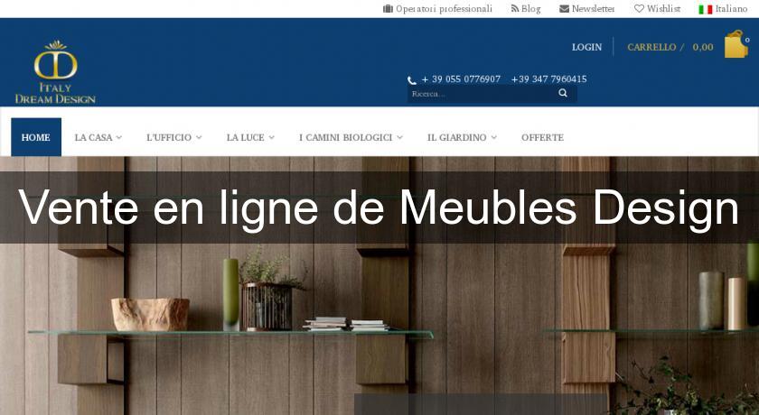 Vente en ligne de Meubles Design Vente en ligne de Meubles Design