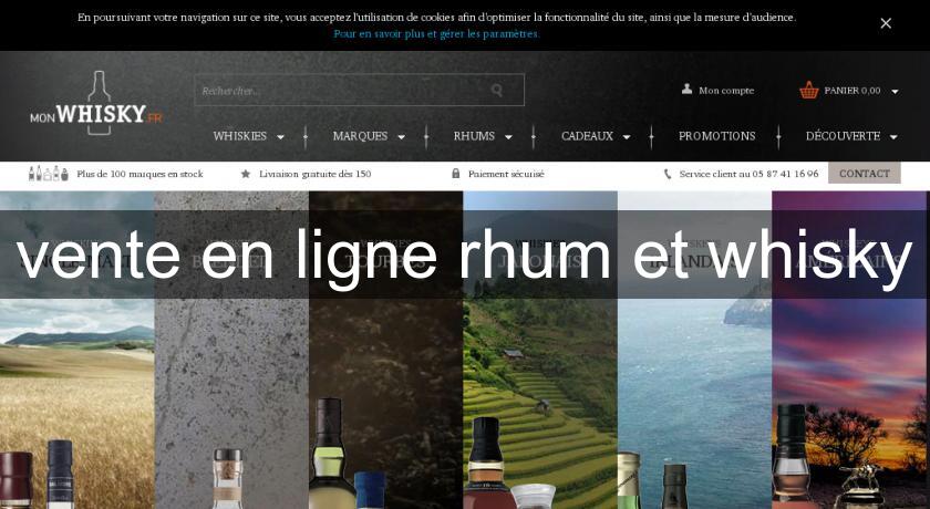 vente en ligne rhum et whisky vente en ligne rhum et whisky