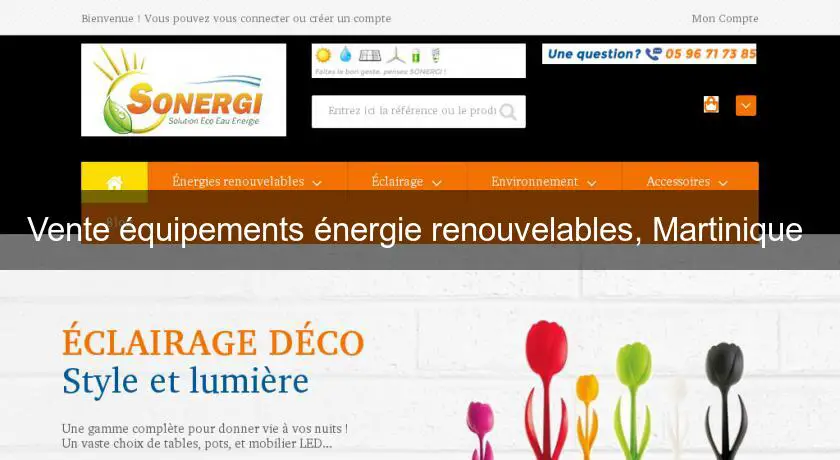 Vente équipements énergie renouvelables, Martinique 