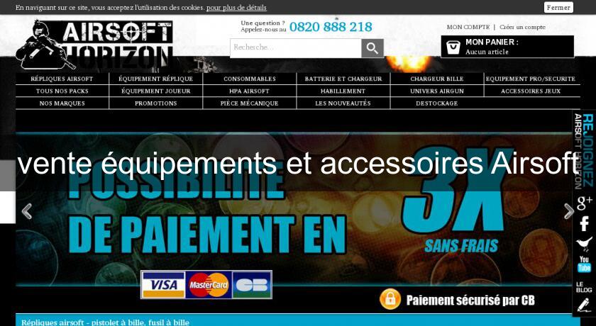 vente équipements et accessoires Airsoft