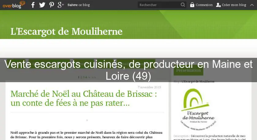 Vente escargots cuisinés, de producteur en Maine et Loire (49)