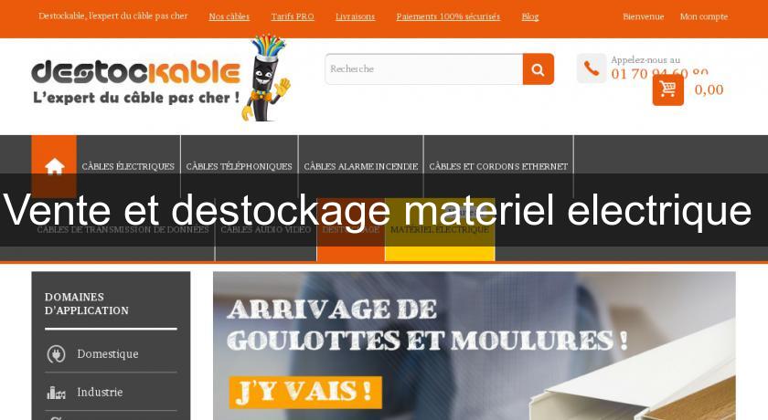 Vente et destockage materiel electrique 