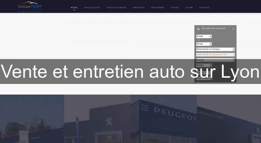 Vente et entretien auto sur Lyon Vente et entretien auto sur Lyon