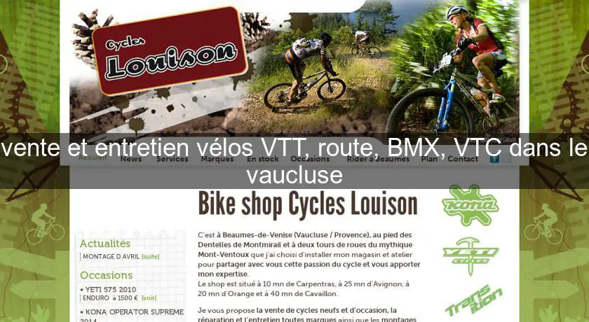 vente et entretien vélos VTT, route, BMX, VTC dans le vaucluse