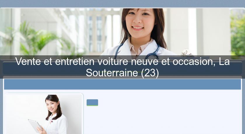 Vente et entretien voiture neuve et occasion, La Souterraine (23)