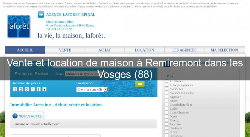 Vente et location de maison à Remiremont dans les Vosges (88)