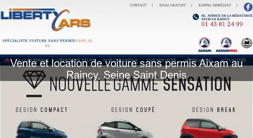 Vente et location de voiture sans permis Aixam au Raincy, Seine Saint Denis
