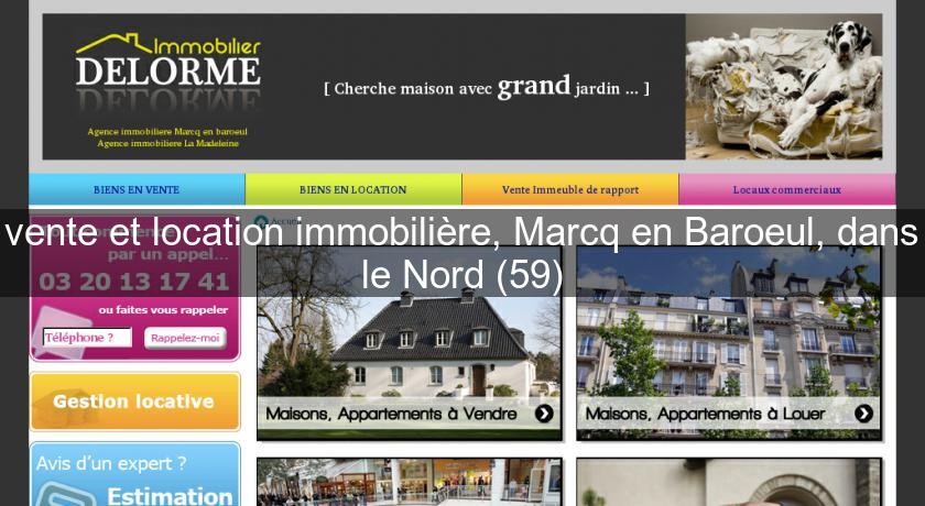 vente et location immobilière, Marcq en Baroeul, dans le Nord (59)