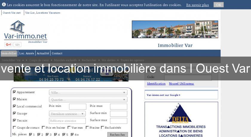 vente et location immobilière dans l'Ouest Var vente et location immobilière dans l'Ouest Var