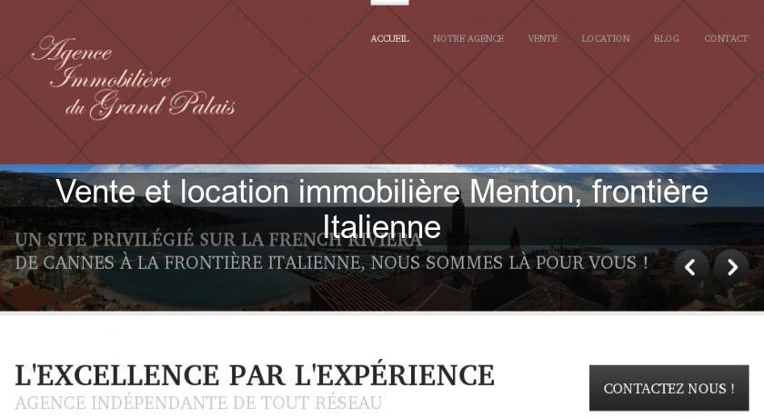 Vente et location immobilière Menton, frontière Italienne Vente et location immobilière Menton, frontière Italienne