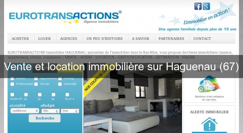 Vente et location immobilière sur Haguenau (67) Vente et location immobilière sur Haguenau (67)