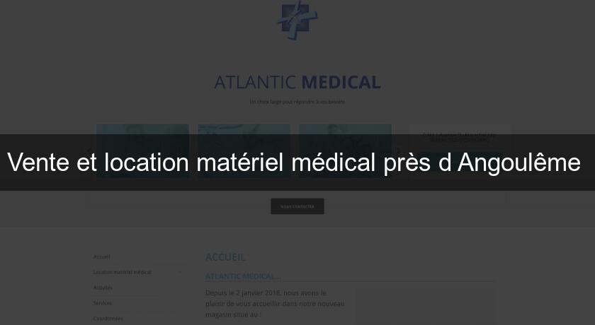 Vente et location matériel médical près d'Angoulême 