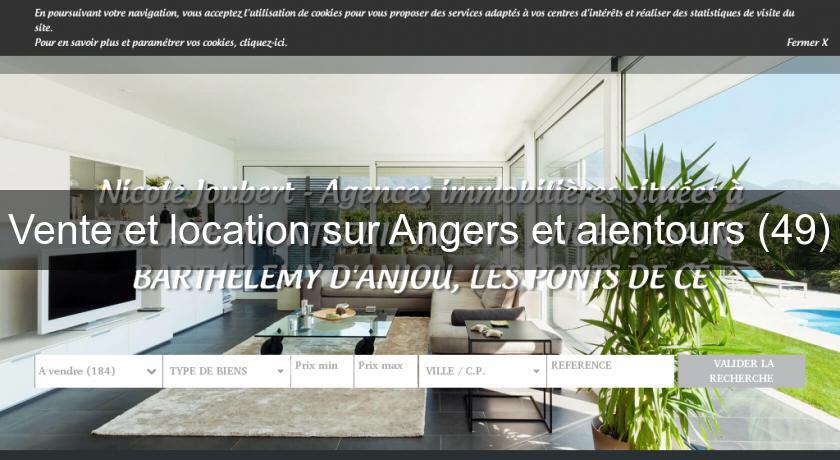 Vente et location sur Angers et alentours (49) Vente et location sur Angers et alentours (49)
