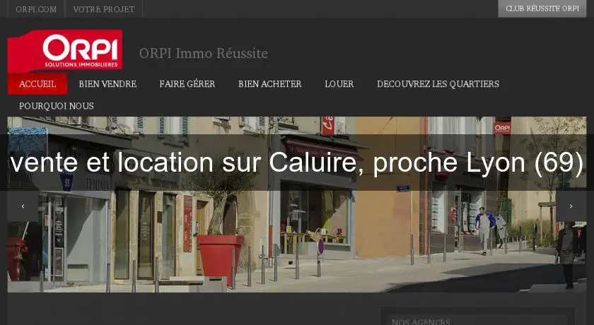 vente et location sur Caluire, proche Lyon (69)