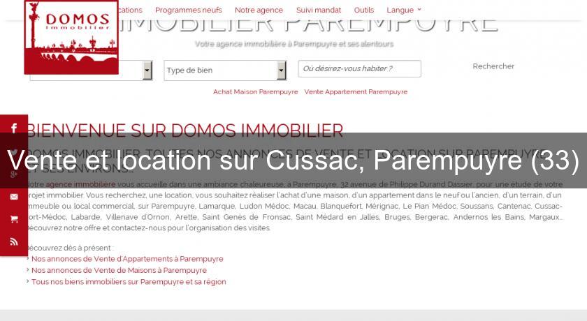 Vente et location sur Cussac, Parempuyre (33) Vente et location sur Cussac, Parempuyre (33)