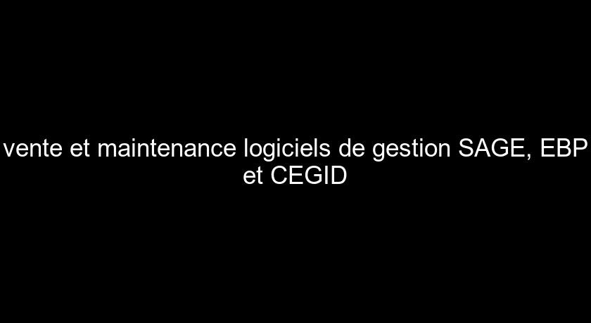 vente et maintenance logiciels de gestion SAGE, EBP et CEGID