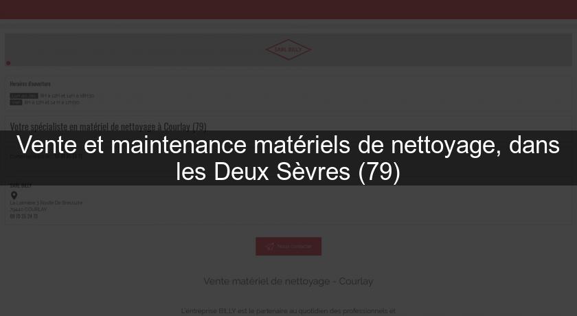 Vente et maintenance matériels de nettoyage, dans les Deux Sèvres (79)