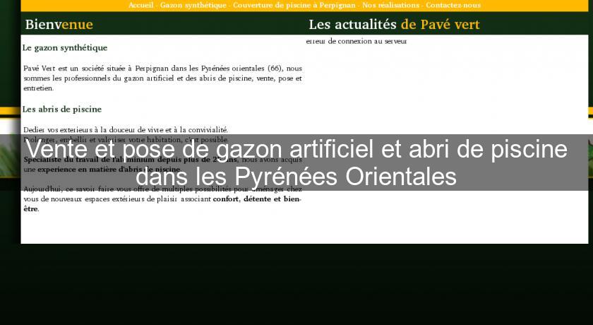 Vente et pose de gazon artificiel et abri de piscine dans les Pyrénées Orientales