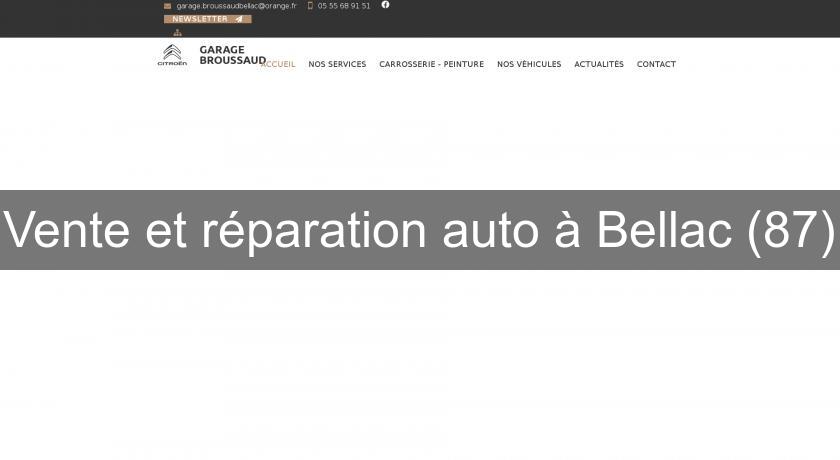 Vente et réparation auto à Bellac (87)