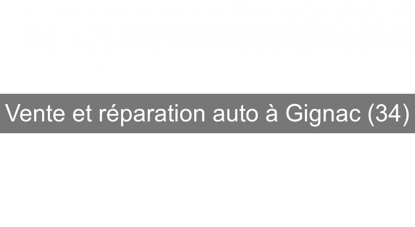 Vente et réparation auto à Gignac (34) Vente et réparation auto à Gignac (34)