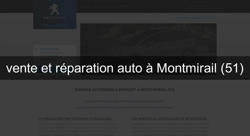 vente et réparation auto à Montmirail (51)