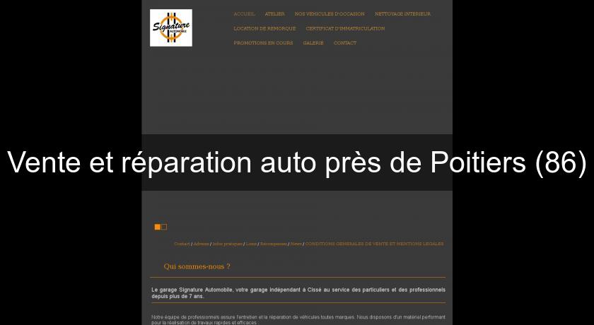 Vente et réparation auto près de Poitiers (86) Vente et réparation auto près de Poitiers (86)