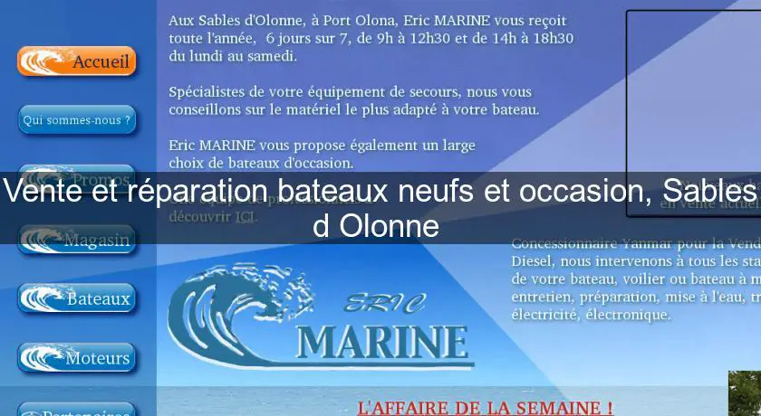 Vente et réparation bateaux neufs et occasion, Sables d'Olonne 