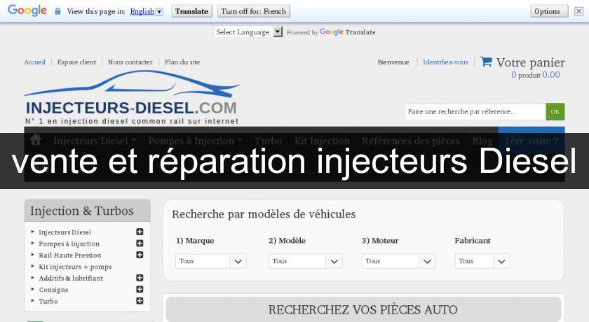 vente et réparation injecteurs Diesel vente et réparation injecteurs Diesel