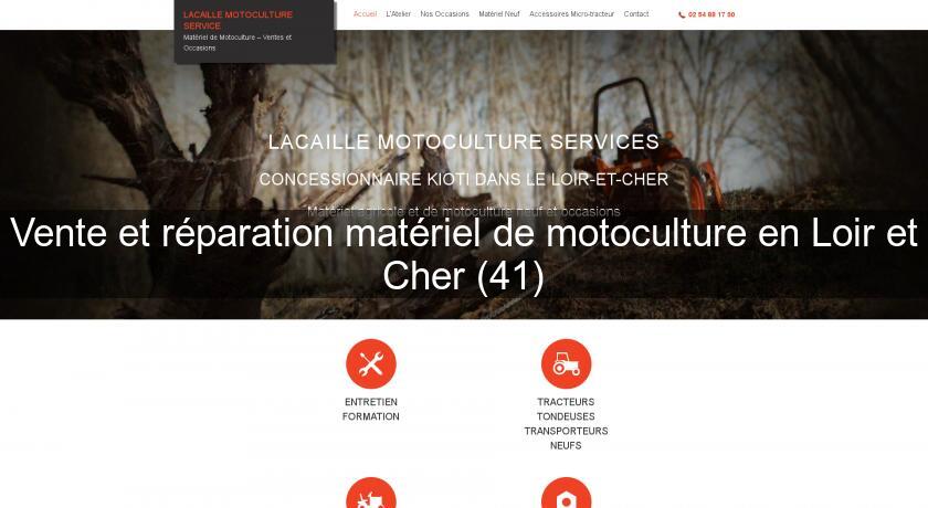 Vente et réparation matériel de motoculture en Loir et Cher (41) Vente et réparation matériel de motoculture en Loir et Cher (41)