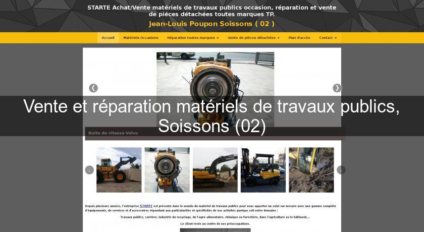 Vente et réparation matériels de travaux publics, Soissons (02) Vente et réparation matériels de travaux publics, Soissons (02)