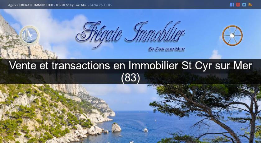 Vente et transactions en Immobilier St Cyr sur Mer (83)