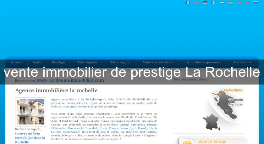 vente immobilier de prestige La Rochelle vente immobilier de prestige La Rochelle