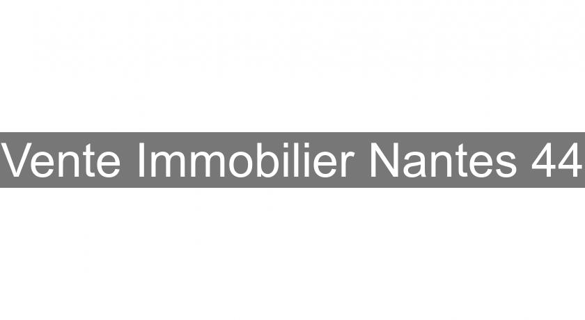 Vente Immobilier Nantes 44