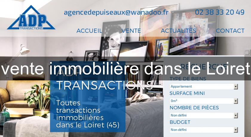 vente immobilière dans le Loiret vente immobilière dans le Loiret
