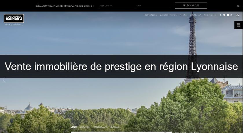 Vente immobilière de prestige en région Lyonnaise