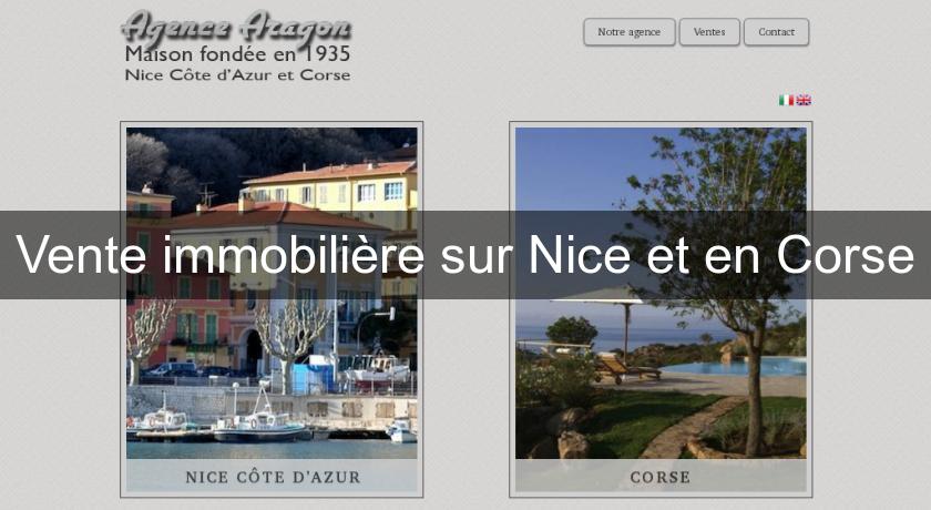 Vente immobilière sur Nice et en Corse