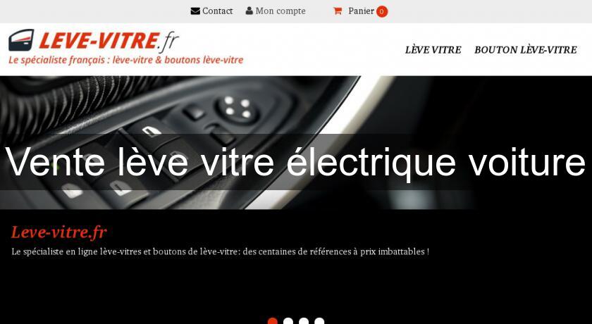 Vente lève vitre électrique voiture Pièces Détachées