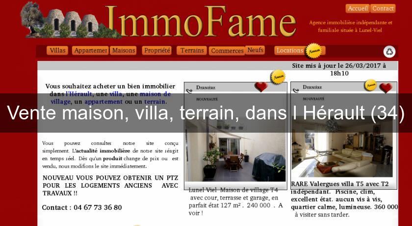 Vente maison, villa, terrain, dans l'Hérault (34) Vente maison, villa, terrain, dans l'Hérault (34)