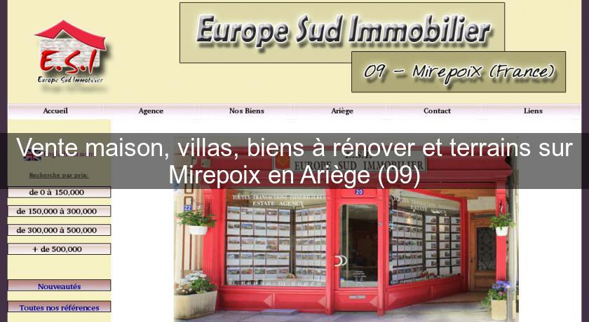Vente maison, villas, biens à rénover et terrains sur Mirepoix en Ariège (09)
