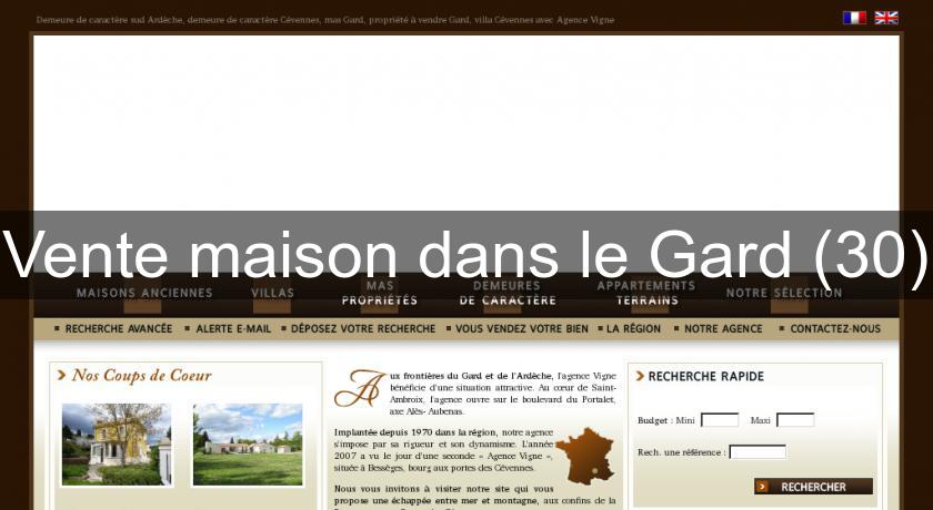 Vente maison dans le Gard (30) Vente maison dans le Gard (30)