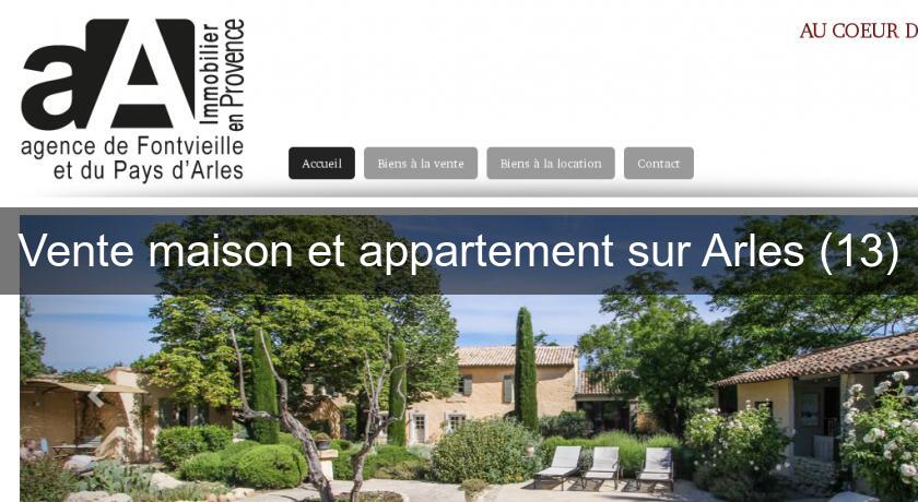 Vente maison et appartement sur Arles (13) Vente maison et appartement sur Arles (13)