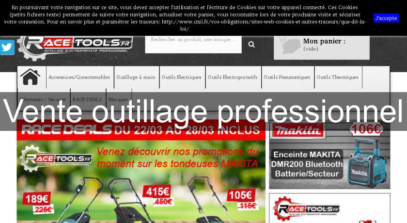 Vente outillage professionnel